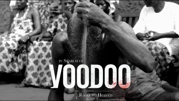 In Search of Voodoo: Roots to Heaven on FREECABLE TV