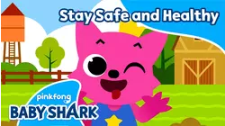 Stay Safe and Healthy with Pinkfong