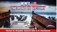 WWII: The Road To Victory