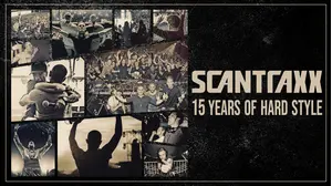 Scantraxx - 15 Years of Hardstyle