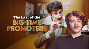 Last of the Big Time Promoters