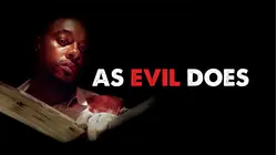 As Evil Does