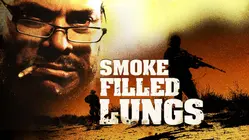 Smoke Filled Lungs