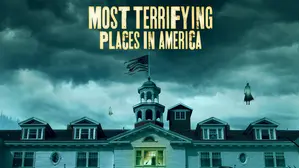 Most Terrifying Places in America