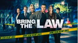 Bring The Law