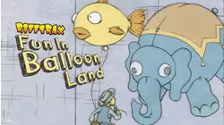 Fun in Balloonland