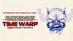 Time Warp: The Greatest Cult Films of All-Time - Vol. 1: Midnight Madness