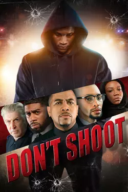 Don't Shoot