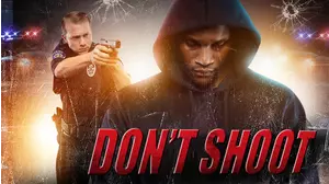 Don't Shoot