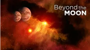 Beyond the Moon