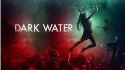 Dark Water