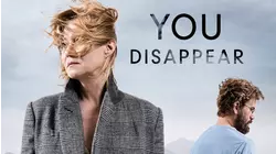 You Disappear