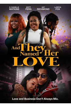 And They Named Her Love