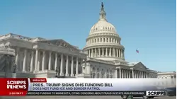 Trump signs bill to end DHS shutdown; ICE, CBP fight continues