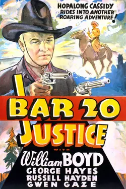 Hopalong Cassidy Bar 20 Justice