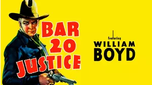 Hopalong Cassidy Bar 20 Justice