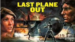 Last Plane Out