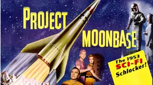 Project Moonbase - The 1953 SCI-FI Schlocker!