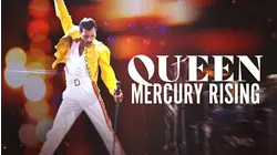 The Story of Queen: Mercury Rising