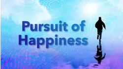 Pursuit of Happiness
