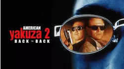 American Yakuza 2: Back to Back