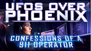 UFOs Over Phoenix: Confessions of a 911 Operator