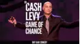 Cash Levy - Game of Chance