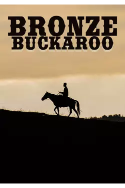 Bronze Buckaroo