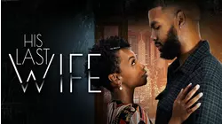 His Last Wife