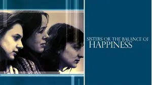 Sisters or the Balance of Happiness