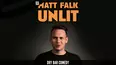 Matt Falk - Un-Lit