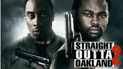 Straight Outta Oakland 2