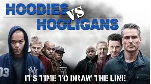 Hoodies Vs Hooligans