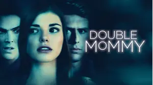 Double Mommy