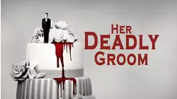 Her Deadly Groom