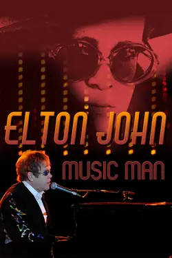 Elton John: Music Man