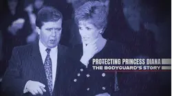 Protecting Princess Diana: The Bodyguard's Story