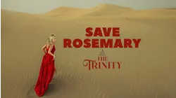 Save Rosemary: The Trinity