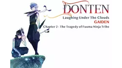 Donten: Laughing Under the Clouds - Gaiden: Chapter 2 - The Tragedy Of Fuuma Ninja Tribe