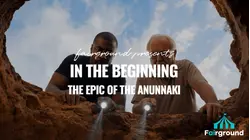 In The Beginning: The Epic of the Anunnaki