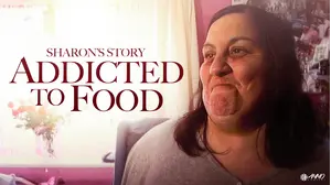 Addicted to Food: Sharon's Story
