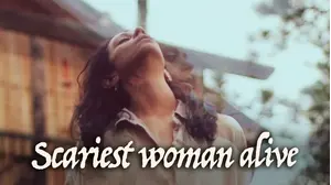 Scariest Woman Alive
