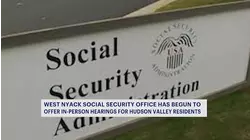 In-person Social Security hearings return to Hudson Valley following closure earlier this year
