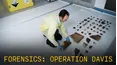 Forensics: Operation Davis