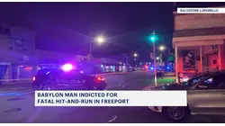 Babylon man indicted for fatal March hit-and-run in Freeport