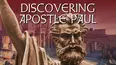 Discovering Apostle Paul