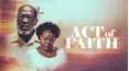 Act of Faith