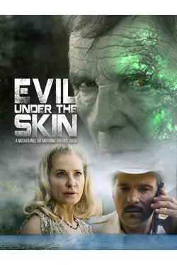 Evil Under The Skin