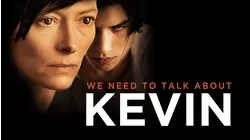 We Need to Talk About Kevin