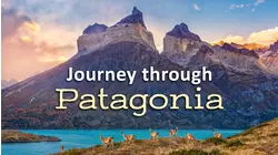 Journey through Patagonia